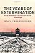 The Years Of Extermination