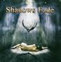 Shadows Fade