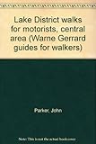 Lake District walks for motorists, central area
