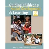 Guiding Children's Social Development and Learning