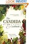 The Candida Directory: The Comprehensive Guidebook to Yeast-Free Living