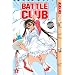 Battle Club: v. 6