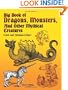 Big Book of Dragons, Monsters, and Other Mythical Creatures (Dover Pictorial Archive)