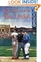 Tales From the Ballpark : More of the Greatest True Baseball Stories Ever Told