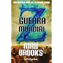 Guerra Mundial Z (Narrativa (books 4 Pocket)) de Max Brooks