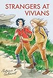 Strangers at Vivians