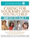 Caring for Your Baby and Young Child, 5th Edition: Birth to Age 5 (Shelov, Caring for your Baby and Young Child, Birth to Age 5)
