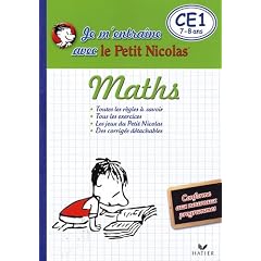 Maths CE1 : Je m'entra�ne avec le Petit Nicolas