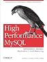 High Performance MySQL: Optimization, Backups, Replication, Load Balancing & More (Advanced Tools and Techniques for Mysql Administrators)