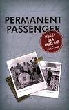 Permanent Passenger: My Life on a Cruise Ship