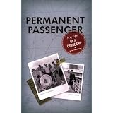 Permanent Passenger: My Life on a Cruise Ship