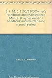 BLMC 1100/1300, all models 1961 to 1971 : owners' handbook/maintenance manual