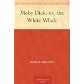 Moby Dick: or, the White Whale