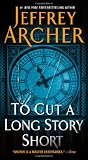 To Cut a Long Story Short