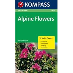 Kompass-Naturf�hrer Alpine Flowers