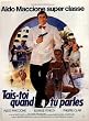 Tais Toi Quand Tu Parles [VHS]
