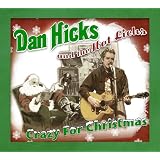 Crazy For Christmasby Dan a/H Hot Licks Hicks