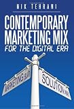 Contemporary Marketing Mix For The Digital Era