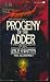 Progeny of the Adder