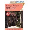 Buying a Home in France: A Survival Handbook (Buying a Home)