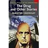 The Drug and Other Stories (Tales of Mystery & the Supernatural)
