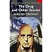 The Drug and Other Stories (Tales of Mystery & the Supernatural)