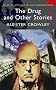 The Drug and Other Stories (Tales of Mystery & the Supernatural)
