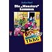 TKKG - Achtung: Die "Monsters" kommen: Band 51