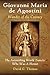 Giovanni Maria de Agostini, Wonder of the Century: The Astonishing World Traveler Who Was A Hermit (Mesilla Valley History Series)