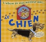 Le chien->Cliquez ici pour obtenir des informations sur ce livre