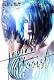 Heart of a Tattooist: Dark Romance MC Club Alpha Bad Boy Obsession (Tattooist Series Book 3)
