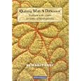 Quilting with a Difference by  Nikki Tinkler
