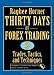 Thirty Days of FOREX Trading: Trades, Tactics, and Techniques (Wiley Trading)
