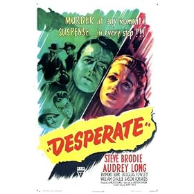 Desperate Poster Movie 11 x 17 In - 28cm x 44cm Steve Brodie Audrey Long Raymond Burr Douglas Fowley William Challee