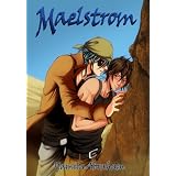 Maelstrom 2 (Yaoi) ~ Yamila Abraham
