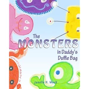 The Monsters in Daddy's Duffle Bag