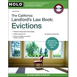 The California Landlord's Law Book: Evictions (California Landlord's Law Book Vol 2 : Evictions)