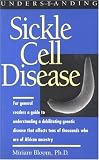Understanding Sickle Cell Disease (Understanding Health and Sickness Series)