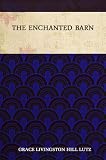 The Enchanted Barn
