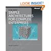 Simple Architectures For Complex Enterprises: Best Practices (PRO-best Practices)