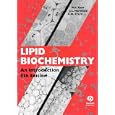 Lipid Biochemistry: An Introduction by Michael I. Gurr, John L. Harwood, and Keith N. Frayn