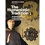The Humanistic Tradition Book 3: The European Renaissance, The Reformation, and Global Encounter