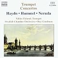 Haydn / Hummel / Neruda: Trumpet Concertos