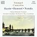 Haydn, Hummel, Neruda: Trumpet Concertos Image of Haydn, Hummel, Neruda: Trumpet Concertos