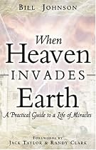 When Heaven Invades Earth