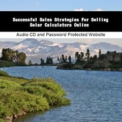 Successful Sales Strategies For Selling Solar Calculators Online