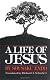A Life of Jesus