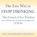 The Easy Way to Stop Drinking Take Control with Self Hypnosis & Subliminal Suggestion 2 CD Set