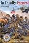 In Deadly Earnest: The History of the First Missouri Brigade, Csa