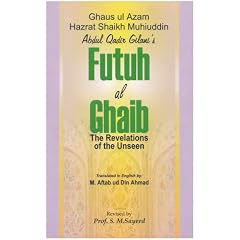 Futuh Al-Ghaib: Revelation of the Unseen